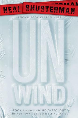 Unwind (9780606107006) by Shusterman, Neal