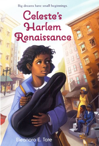 Celeste's Harlem Renaissance (Turtleback School & Library Binding Edition) (9780606107105) by Tate, Eleanora