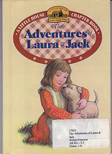 9780606107365: The Adventures of Laura and Jack (A Little house chapter book)