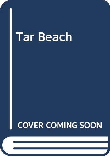 Stock image for Tar Beach for sale by Half Price Books Inc.