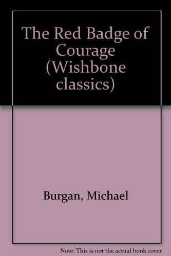 9780606109741: The Red Badge of Courage (Wishbone classics)