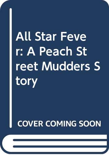 All Star Fever: A Peach Street Mudders Story (9780606110303) by Christopher, Matt