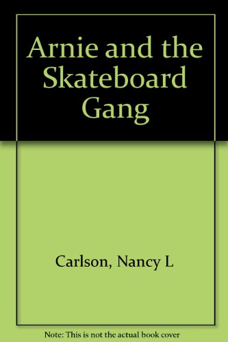 9780606110570: Arnie and the Skateboard Gang