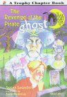The Revenge of the Pirate Ghost (9780606111386) by Saunders, Susan