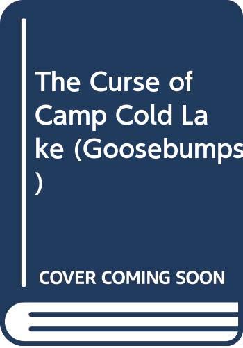 9780606112277: The Curse of Camp Cold Lake