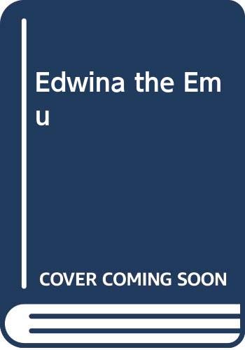 Beispielbild fr Edwina the Emu zum Verkauf von -OnTimeBooks-