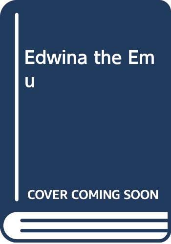 Stock image for Edwina the Emu for sale by -OnTimeBooks-