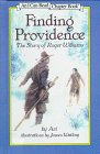9780606113250: Finding Providence: The Story of Roger Williams (An I Can Read Chapter Book)