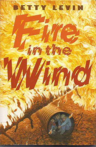 9780606113274: Fire in the Wind