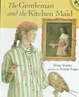 Stock image for The Gentleman and the Kitchen Maid for sale by ThriftBooks-Dallas