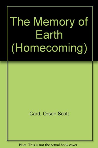 Stock image for The Memory of Earth (Homecoming) for sale by Bayside Books