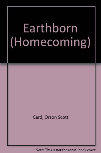 9780606114752: Earthborn (Homecoming)
