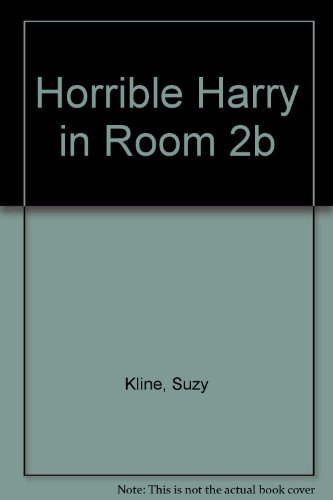 9780606114783: Horrible Harry in Room 2b