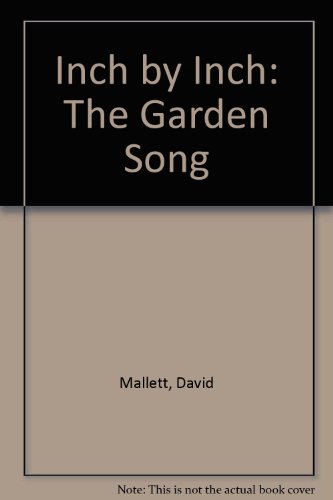 9780606115070: Inch by Inch: The Garden Song