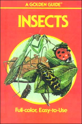 9780606115094: Insects: A Guide to Familiar American Insects