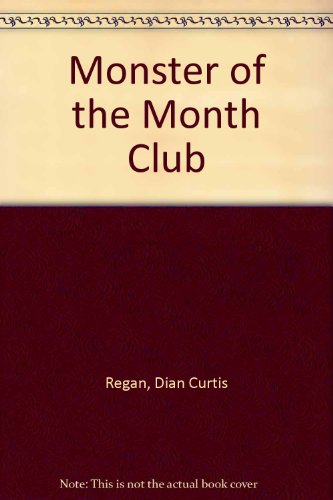 9780606116350: Monster of the Month Club