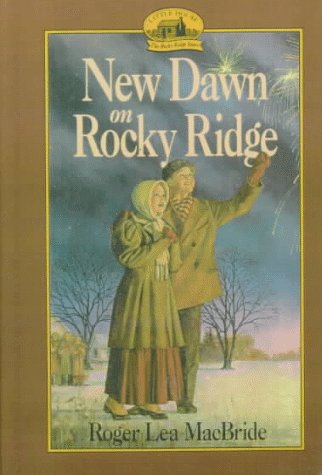 9780606116787: New Dawn on Rocky Ridge (Little House: the Rocky Ridge Years)
