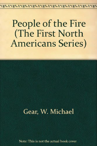 9780606117319: People of the Fire (The First North Americans Series)