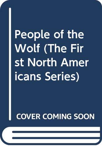 9780606117364: People of the Wolf (The First North Americans Series)