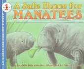 9780606118156: A Safe Home for Manatees (Let's-read-and-find-out science)