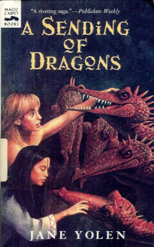 9780606118293: A Sending of Dragons (Pit Dragon Chronicles)