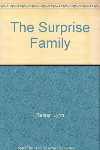 The Surprise Family (9780606119474) by Reiser, Lynn