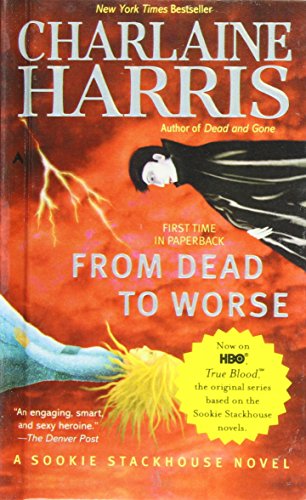 Stock image for From Dead to Worse (Sookie Stackhouse/True Blood, Book 8) Library for sale by Hawking Books