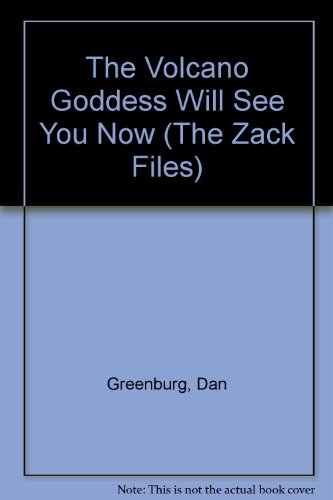 9780606121347: The Volcano Goddess Will See You Now (The Zack Files)