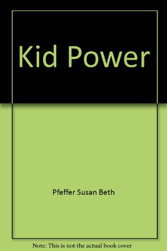 9780606121439: Kid Power