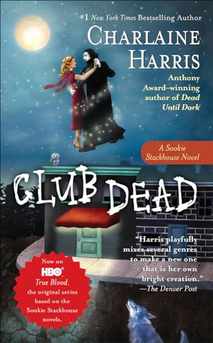 Club Dead (Sookie Stackhouse/True Blood) (9780606121521) by Harris, Charlaine