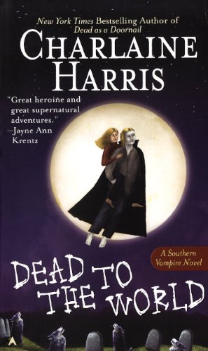 9780606121538: Dead To The World (Turtleback School & Library Binding Edition)