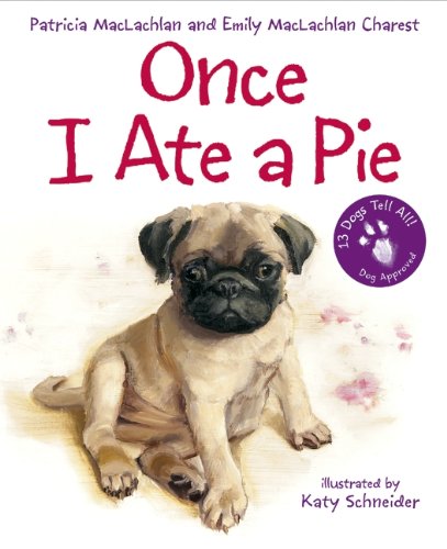 Stock image for Once I Ate A Pie (Turtleback School & Library Binding Edition) for sale by dsmbooks
