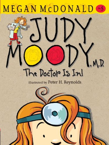 Stock image for Judy Moody, M.D.: The Doctor Is In! for sale by WYEMART LIMITED