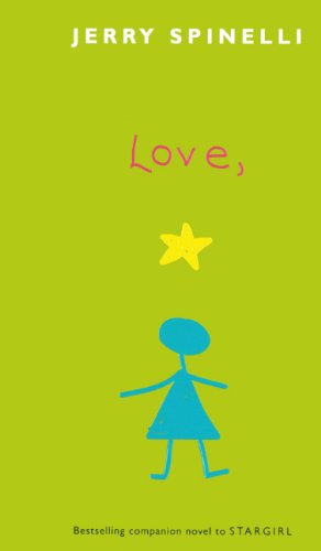 Stock image for Love, Stargirl (Turtleback School & Library Binding Edition) for sale by HPB Inc.