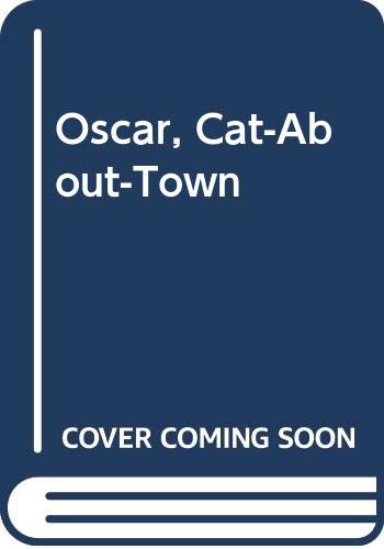 9780606124669: Oscar, Cat-About-Town