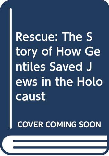 9780606124980: Rescue: The Story of How Gentiles Saved Jews in the Holocaust