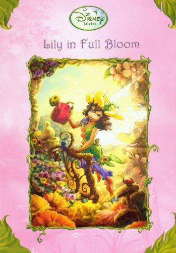 Lily in Full Bloom (Turtleback School & Library Binding Edition) (9780606125628) by Driscoll, Laura