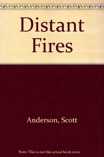 Distant Fires (9780606125918) by Anderson, Scott