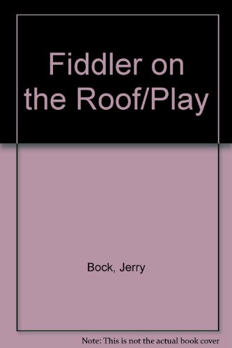 9780606125949: Fiddler on the Roof/Play