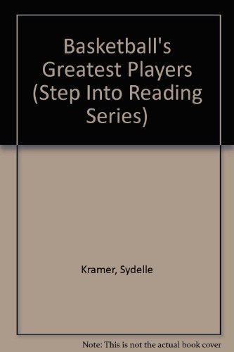 9780606126250: Basketball's Greatest Players (Step into Reading Series)