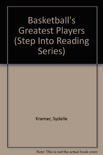 Stock image for Basketball's Greatest Players (Step-Into-Reading, Step 5) for sale by BookHolders