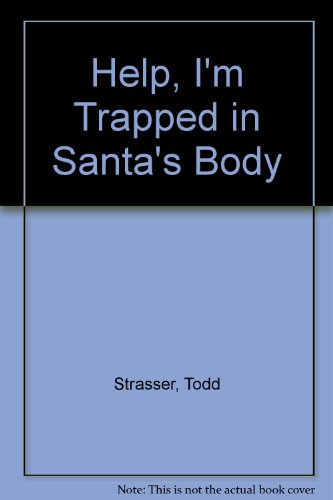 9780606127226: Help, I'm Trapped in Santa's Body