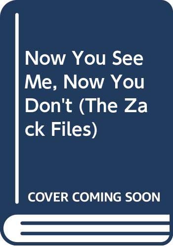9780606128520: Now You See Me, Now You Don't (The Zack Files)