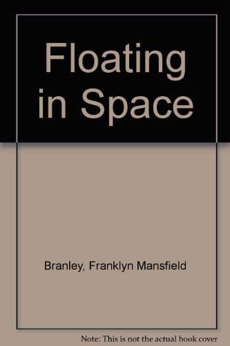 9780606129343: Floating in Space