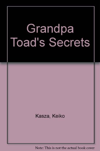 9780606129541: Grandpa Toad's Secrets