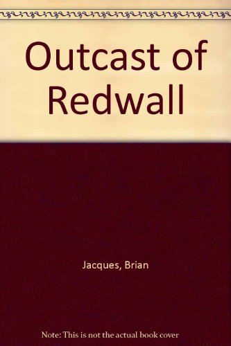 Outcast of Redwall (9780606130110) by Jacques, Brian