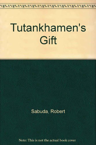 9780606131018: Tutankhamen's Gift