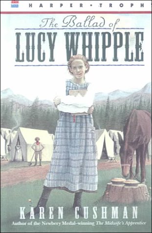 9780606131773: The Ballad of Lucy Whipple