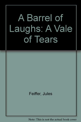 9780606131810: A Barrel of Laughs: A Vale of Tears