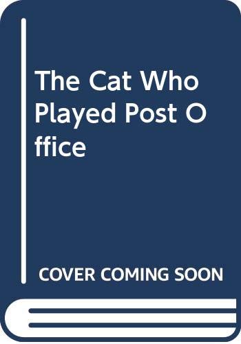 9780606132503: The Cat Who Played Post Office